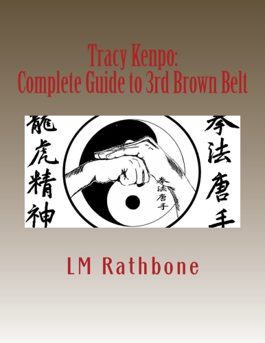 Tracy Complete Guide to 3rd Brown Belt